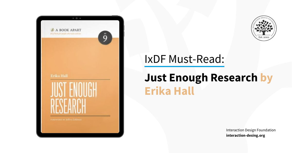 Book cover of Just Enough Research by Erika Hall